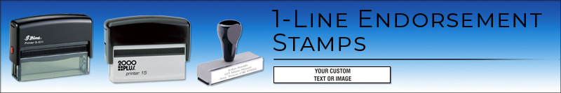 Custom 1 Line Endorsement Stamp made and shipped daily from Denverstamps.com.